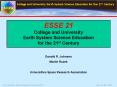 ESSE 21 College and University Earth System Science Education for the 21st Century PowerPoint PPT Presentation