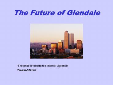 The Future of Glendale