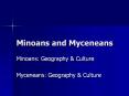 Minoans and Myceneans PowerPoint PPT Presentation