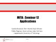 MITA : Seminar 12 Applications PowerPoint PPT Presentation