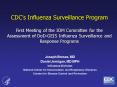 CDCs Influenza Surveillance Program First Meeting of the IOM Committee for the Assessment of DoDGEIS PowerPoint PPT Presentation