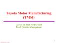 Toyota Motor Manufacturing (TMM) PowerPoint PPT Presentation