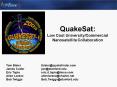 QuakeSat: Low Cost UniversityCommercial Nanosatellite Collaboration PowerPoint PPT Presentation