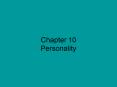 Chapter 10 Personality PowerPoint PPT Presentation