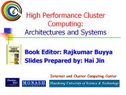 High%20Performance%20Cluster%20Computing:%20Architectures%20and%20Systems