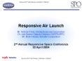 Responsive Air Launch PowerPoint PPT Presentation