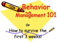Behavior Management 101 PowerPoint PPT Presentation