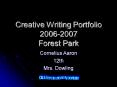 Creative Writing Portfolio 20062007 Forest Park PowerPoint PPT Presentation