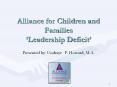 Alliance for Children and Families Leadership Deficit PowerPoint PPT Presentation