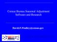 Census Bureau Seasonal Adjustment Software and Research PowerPoint PPT Presentation