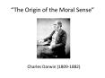 The Origin of the Moral Sense PowerPoint PPT Presentation