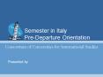 Semester in Italy PreDeparture Orientation PowerPoint PPT Presentation