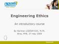 Engineering Ethics PowerPoint PPT Presentation