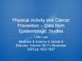 Physical Activity and Cancer Prevention Data from Epidemiologic Studies PowerPoint PPT Presentation