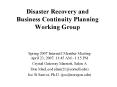 Disaster Recovery and Business Continuity Planning Working Group PowerPoint PPT Presentation
