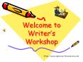 Welcome to Writers Workshop PowerPoint PPT Presentation
