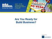 Are You Ready for Build Business