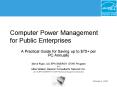 Computer Power Management for Public Enterprises PowerPoint PPT Presentation
