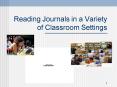 Reading Journals in a Variety of Classroom Settings PowerPoint PPT Presentation