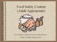 Food Safety Content (Adult Appropriate) PowerPoint PPT Presentation