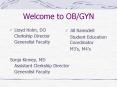 Welcome to OB/GYN PowerPoint PPT Presentation