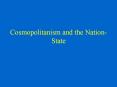 Cosmopolitanism and the Nation-State PowerPoint PPT Presentation