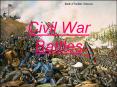 Civil War Battles PowerPoint PPT Presentation