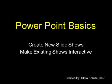 Power Point Basics