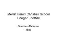Merritt Island Christian School Cougar Football PowerPoint PPT Presentation