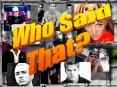 Who Said PowerPoint PPT Presentation