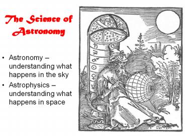 The Science of Astronomy