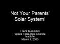 Not Your Parents Solar System PowerPoint PPT Presentation
