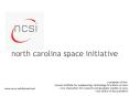 north carolina space initiative PowerPoint PPT Presentation