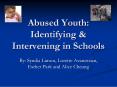 Abused Youth: Identifying PowerPoint PPT Presentation