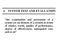 6 SYSTEM TEST AND EVALUATION PowerPoint PPT Presentation