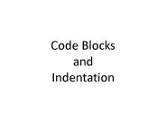 Code Blocks and Indentation