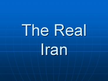 The Real Iran