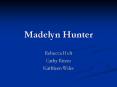 Madelyn Hunter PowerPoint PPT Presentation