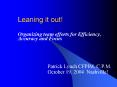 Leaning it out PowerPoint PPT Presentation