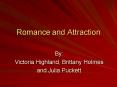 Romance and Attraction PowerPoint PPT Presentation