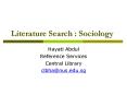 Literature Search : Sociology PowerPoint PPT Presentation
