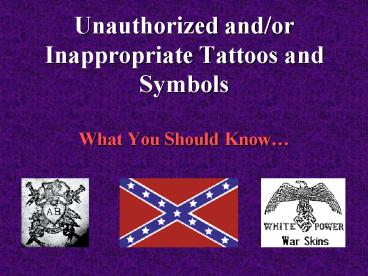 Unauthorized andor Inappropriate Tattoos and Symbols