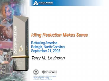 Idling Reduction Makes $ense