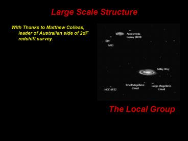 Large Scale Structure