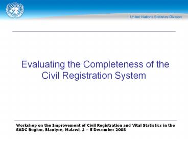 Evaluating the Completeness of the Civil Registration System