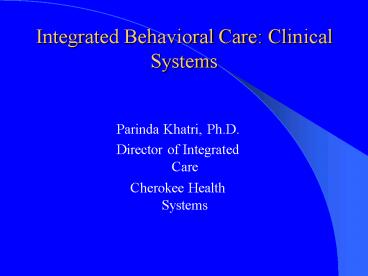 Integrated Behavioral Care: Clinical Systems