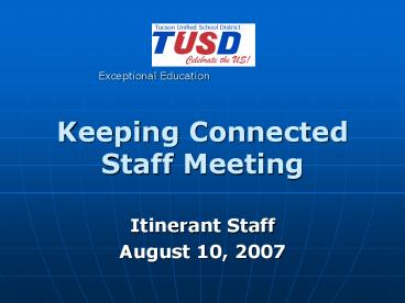 Keeping Connected Staff Meeting
