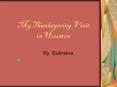 My Thanksgiving Visit in Houston PowerPoint PPT Presentation