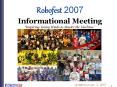 Robofest 2007 Informational Meeting  PowerPoint PPT Presentation