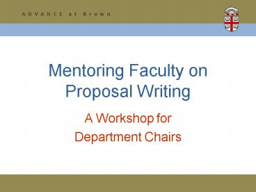 Mentoring Faculty on Proposal Writing